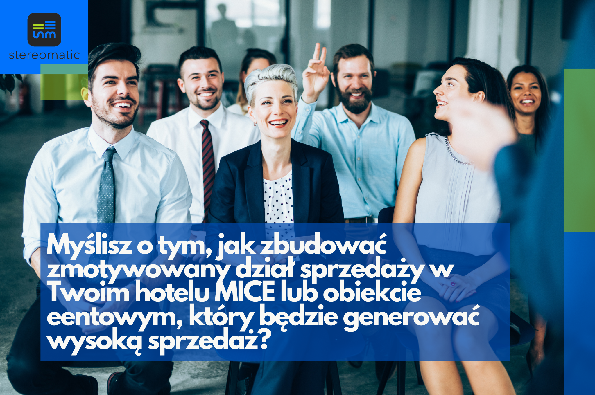 Warsztat dla działu sprzedaży MICE - praktyczne szkolenie.