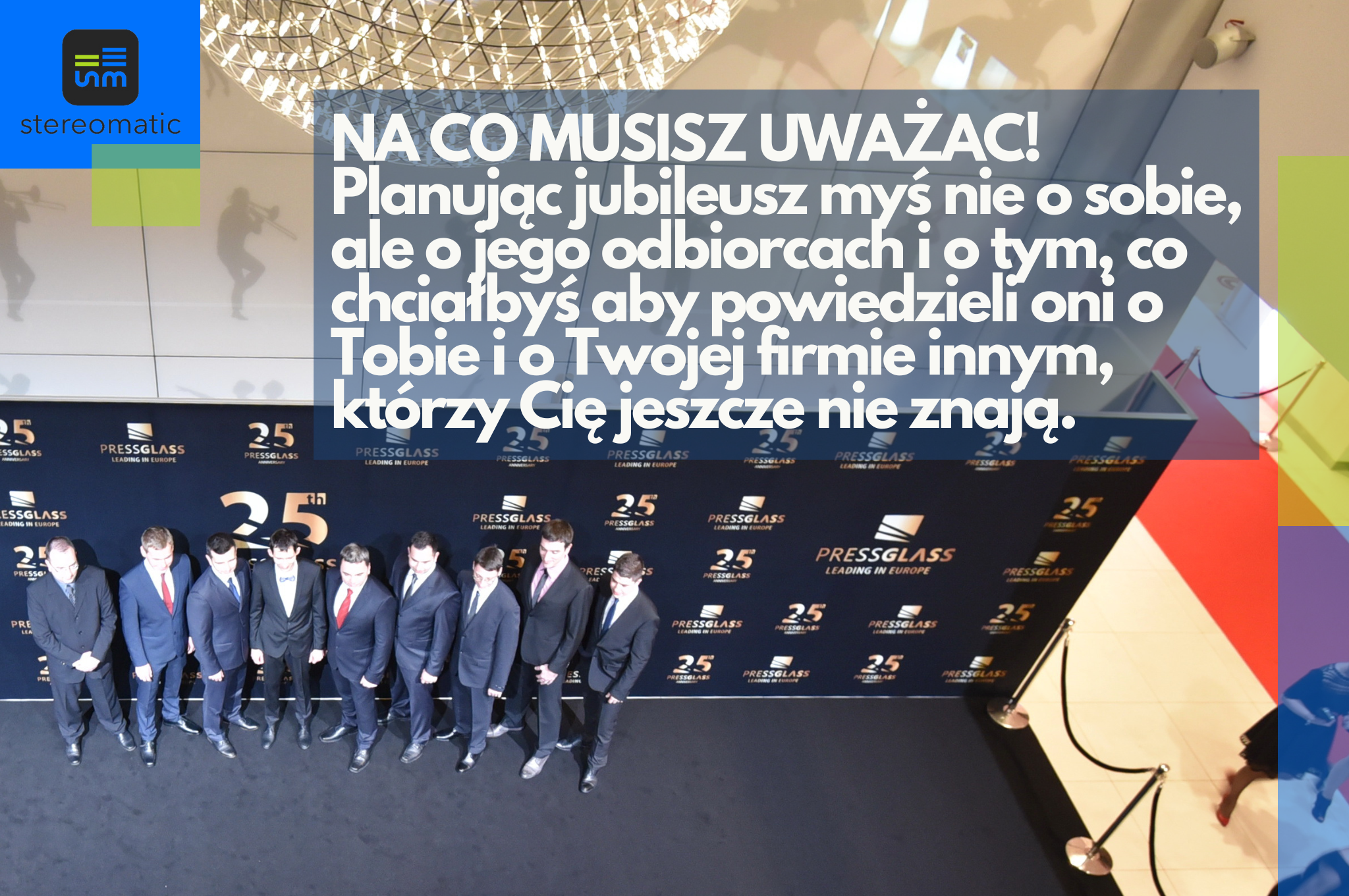 Kompleksowa Organizacja Jubileuszu Firmowego od A do Z