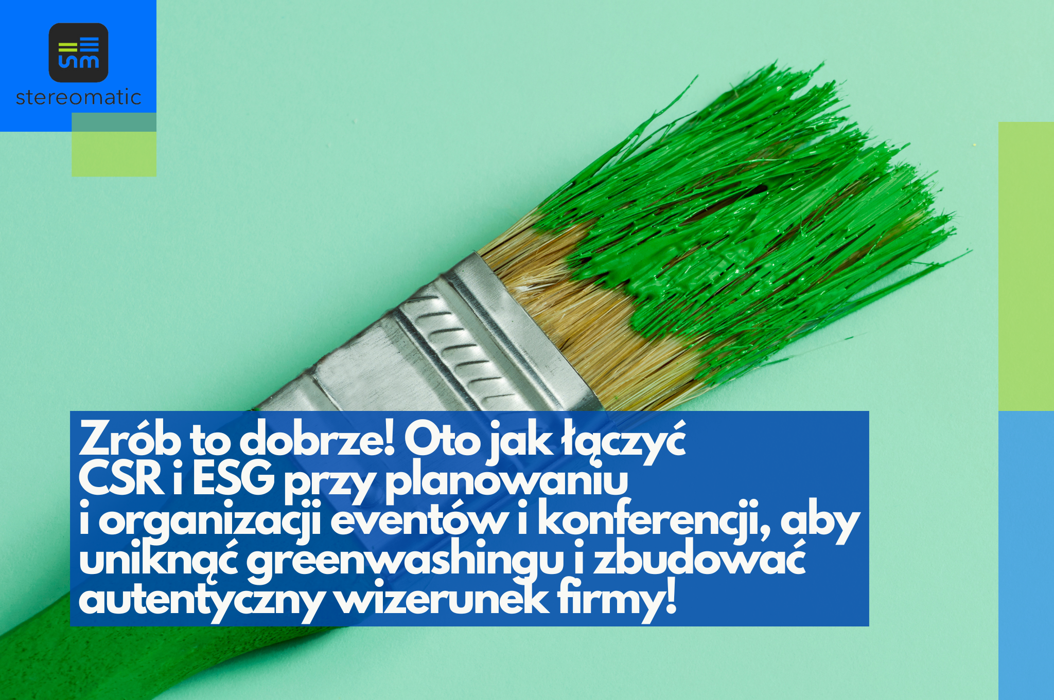 Jak skutecznie powiązać raport ESG z organizacją szkoleń, eventów i konferencji, aby zwiększyć autentyczność działań firmy?