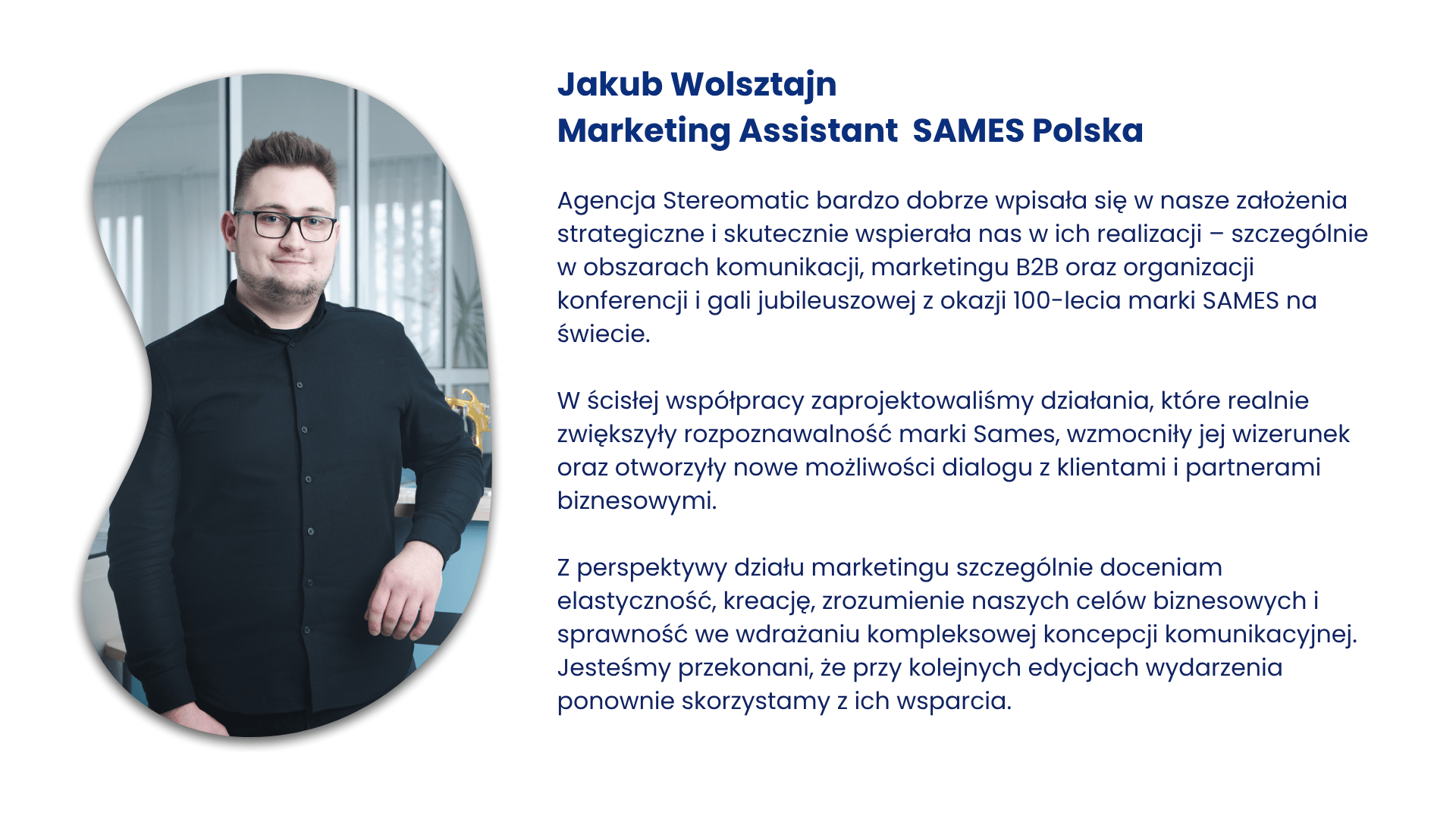 Jakub Wolsztajn, marketing assistant SAMES Polska, o komunikacji i działaniach marketingowych przy 100-leciu firmy